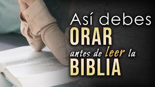 Cómo ORAR antes de estudiar la Biblia [upl. by Sanez]