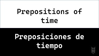 🅿️Preposiciones de tiempoPrepositions of time inglesespañolejemplosCAT ENGLISH [upl. by Elexa243]