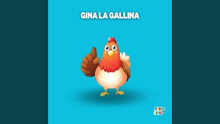 Gina la gallina [upl. by Montanez]