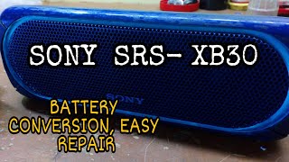 SONY SRSXB30 BLUETOOTH SPEAKER HOW TO FIX BATTERY no power [upl. by Aleahs]