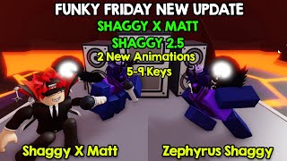 Shaggy X Matt  Shaggy 25 And 9 Keys Update Is HERE  Funky Friday Update [upl. by Airamat721]