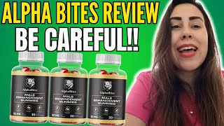 ALPHA BITES  🔴BE CAREFUL🔴  AlphaBites Review  Alpha Bites Reviews  Alpha Bites Supplement [upl. by Aivatnohs]