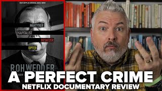 A Perfect Crime 2020 Netflix Documentary Review [upl. by Nalad]