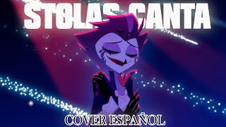 HELLUVA BOSS  STOLAS SINGS  Cover Español Latino [upl. by Collimore]