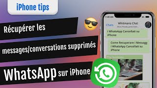 Récupérer les messagesconversations WhatsApp supprimés sur iPhone [upl. by Dasi]