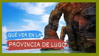 GUÍA COMPLETA ▶ Qué ver en LA PROVINCIA DE LUGO ESPAÑA 🇪🇸 🌏 Turismo y viajes GALICIA [upl. by Ecinuahs]