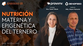 53  Impacto epigenético de la nutrición materna en el ternero  Dra Paula Tribulo [upl. by Aron]