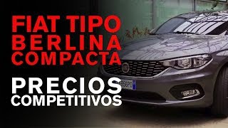 Fiat inicia las ventas de su berlina compacta el Tipo [upl. by Annayat]