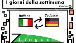 I giorni della settimana  Tedesco [upl. by Ednutabab542]