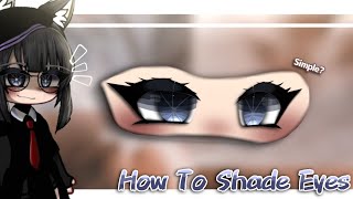 How To Shade Eyes 💞For beginner💞 🦋Gacha LifeGacha club🦋  🧸ibis paint x 🧸 [upl. by Sydney]