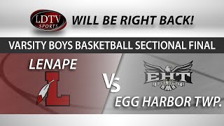 Boys Varsity Basketball Playoffs  Egg Harbor Twp at Lenape [upl. by Dorelia]