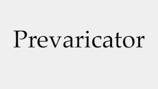 How to Pronounce Prevaricator [upl. by Field]