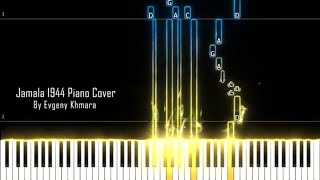 Jamala 1944 Piano Cover by Evgeny Khmara Remastered [upl. by Genna474]