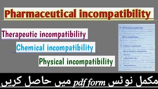 Pharmaceutical incompatibility l physical chemical and therapeutic incompatibility l [upl. by Petie492]