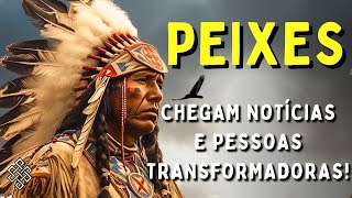 PEIXES â™“ DO LOUCO A RAINHAðŸ˜±CHEGAM NOTÃCIAS E PESSOAS TRANSFORMADORASðŸ”¥UM PEDIDO DE DESCULPAS INESPE [upl. by Enerod]