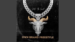 Own Brand Freestyle [upl. by Rosemonde]