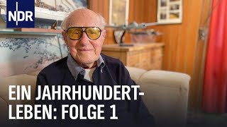 Ein Jahrhundertleben Folge 1  Das Vermächtnis der 100Jährigen  NDR Doku [upl. by Ellehcam]