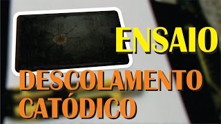 Ensaio de descolamento catódico [upl. by Latoye]