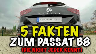 5 nicht alltägliche Fakten zum Volkswagen Passat B8 [upl. by Newman]