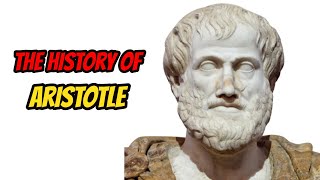 The History Of Aristotle [upl. by Lem310]