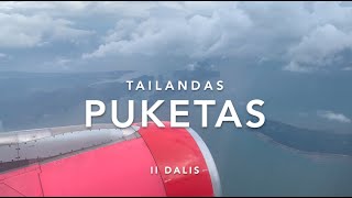 Puketas Tailandas 2 dalis [upl. by Cochran]