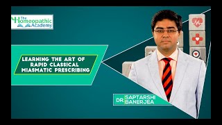 Learning The Art Of Rapid Classical Miasmatic Prescribing  Dr Saptarshi Banerjea  Promo [upl. by Enelahs]