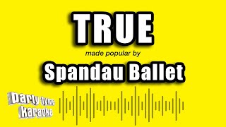 Spandau Ballet  True Karaoke Version [upl. by Ahsurej]