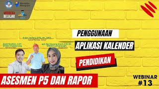 🔴 Penggunaan Aplikasi Kalender Pendidikan Asesmen P5 [upl. by Htebaile]