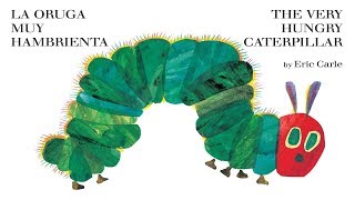 LA ORUGA MUY HAMBRIENTA  THE VERY HUNGRY CATERPILLAR  CUENTOS INFANTILES  READ ALOUD BOOKS [upl. by Jakoba]