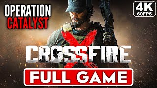 CrossfireX Campaign Operation Catalyst Gameplay Walkthrough Part 1 FULL GAME 4K 60FPS No Commentary [upl. by Ibocaj]