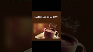 Happy National Chai Day ☕ ☕ ☕ nationalday chai [upl. by Nikolai]