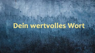 Dein wertvolles Wort  tonscherben  Worship Lyric Video [upl. by Ardnac384]