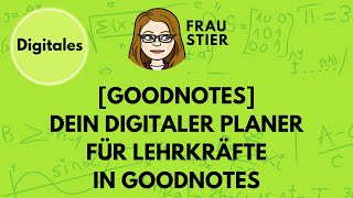 Dein digitaler Lehrerkalender 202324 in Goodnotes Import und Tricks zur Nutzung [upl. by Afatsom]