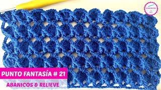 PUNTO FANTASIA A CROCHET CON ABANICOS Y RELIEVE  21 [upl. by Schoof]