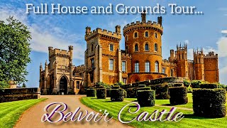 Belvoir Castle and Gardens the home of The Duke amp Duchess of Rutland Enjoy this visit with us [upl. by Akram]