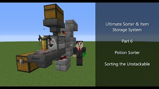 Potion Sorter  Sorting the Unstackables  USISS Part 6 [upl. by Nortna]