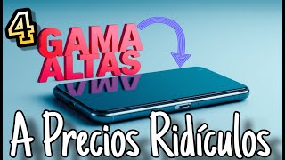 4 GAMA ALTAS a precios RIDÍCULAMENTE BAJOS [upl. by Aia980]