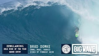 Brad Domke at Jaws 2  2016 Billabong Ride of the Year Entry  WSL Big Wave Awards [upl. by Idolla]