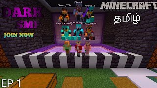 Dark SMP Season 3  Tamil Public Server Join Now  JavaBedrock  Episode 1 [upl. by Littman]