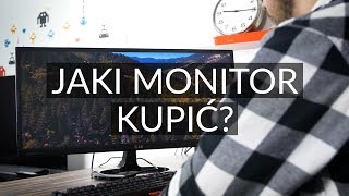 Jaki monitor kupić Rodzaje matryc rozmiar ważne parametry PORADNIK [upl. by Jemine]