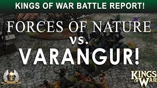 Kings of War Battle Report Forces of Nature vs Varangur [upl. by Notlad]