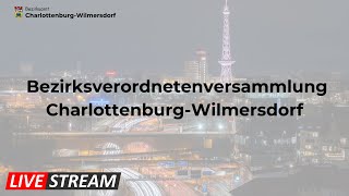 Livestream der Sitzung der BVV CharlottenburgWilmersdorf vom 23052024 [upl. by Anairda266]