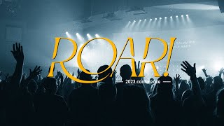 Roar 2023 Conference  Session 1 [upl. by Femi]