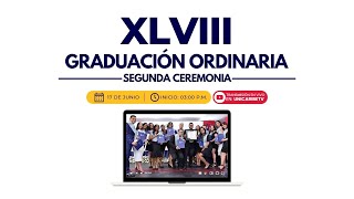 XLVIII GRADUACIÓN ORDINARIA UNICARIBE 300 PM [upl. by Ynattir]