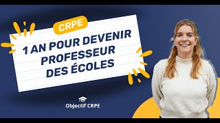 CRPE  1 an pour devenir professeur des écoles [upl. by Bullion]