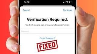 How to Fix App Store Verification Required  Tap Continue and Sign in to View Billing Information [upl. by Llennol]