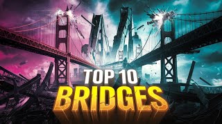 Top 10 Most JawDropping Bridges Around the World 🌉  Engineering Marvels You Must See [upl. by Akerue]