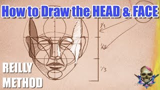 How to Draw the HEAD and FACE  REILLY METHOD  Art Tutorial [upl. by Efi]