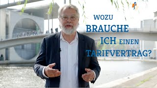 Wozu brauche ich einen Tarifvertrag Der MB berät [upl. by Anelaj271]