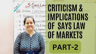 Criticism amp Implications Of Says Law Of Markets  Says Law Of MarketPart  2 [upl. by Yeldua101]